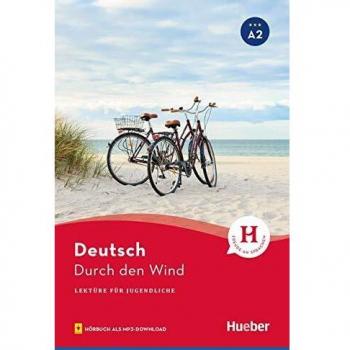 Durch den Wind: Lektüre mit Audios online (Lektüre für Jugendliche)