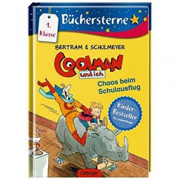 Coolman und ich. Chaos beim Schulausflug: Mit 16 Seiten Leserätseln und -spielen Band 3 (Büchersterne)