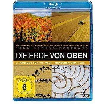 Die Erde von Oben - TV Serie Teil 3: Nahrung für die Welt, Menschen und Tiere [Blu-ray]