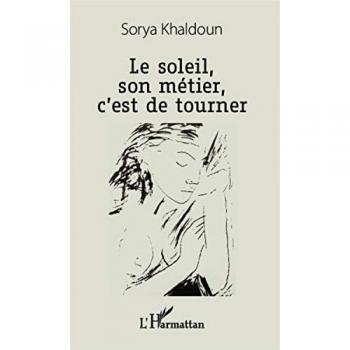 Le soleil, son métier, c'est de tourner