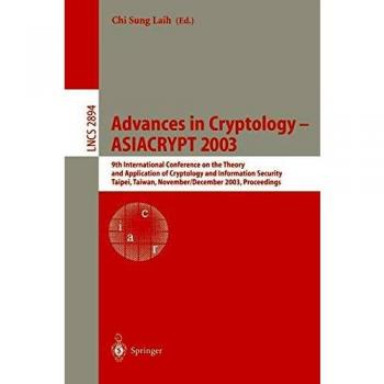 Advances in Cryptology - ASIACRYPT 2003