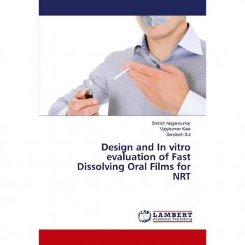 Design and In vitro evaluation of Fast Dissolving Oral Films for NRT