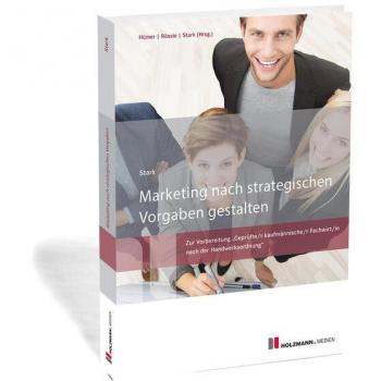 Marketing nach strategischen Vorgaben gestalten