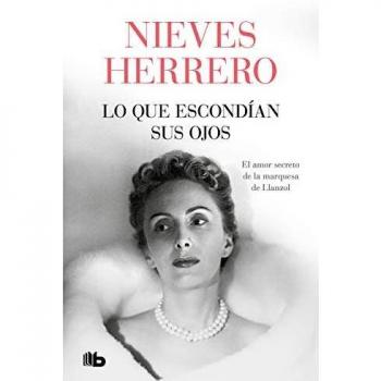 Nieves Herrero Lo Que Escondian Sus Ojos (Ficción)