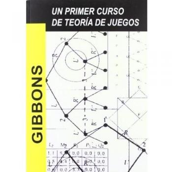Un primer curso de teoría de juegos
