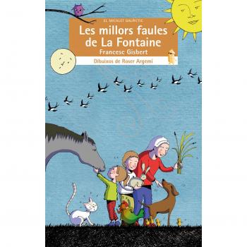 Les millors faules de La Fontaine