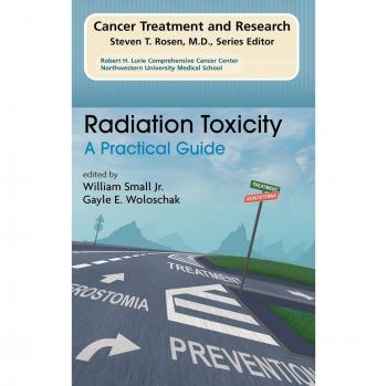 Radiation Toxicity: A Practical Medical Guide
