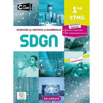 C'est clair ! Sciences de gestion et numérique 1re STMG (2023) - Pochette élève