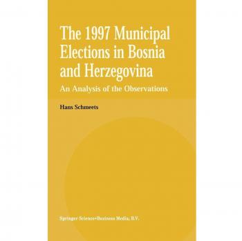 The 1997 Municipal Elections in Bosnia and Herzegovina