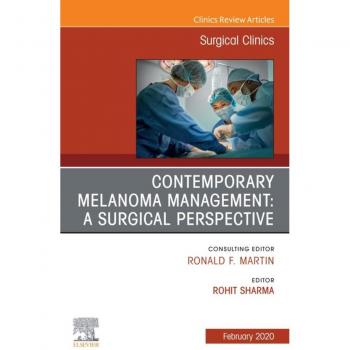 Vitalsource Technologies, Inc. Melanoma, An Issue of Surgical Clinics