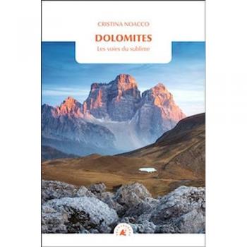 Dolomites : les voies du sublime