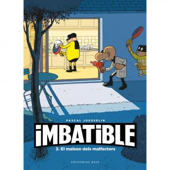 Imbatible 3. El malson dels malfactors