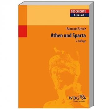 Athen und Sparta (Geschichte kompakt)