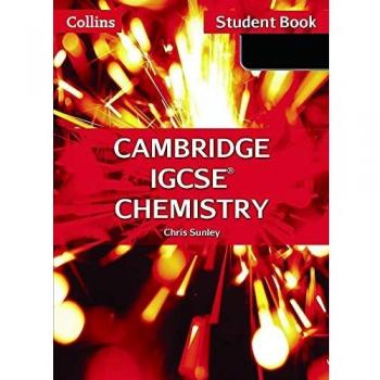 Cambridge IGCSE™ Chemistry Student's Book