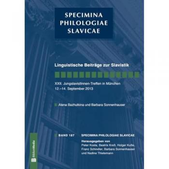 Linguistische Beiträge zur Slavistik. XXII. JungslavistInnen-Treffen in München, 12.-14. September 2, Fachbücher von Barbara Sonnenhauser, Alena Bazhutkina