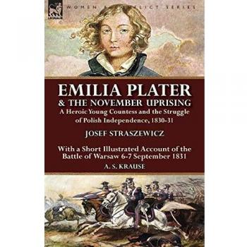 Emilia Plater & the November Uprising