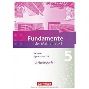 Fundamente der Mathematik - Hessen / 5. Schuljahr - Arbeitsheft mit Lösungen