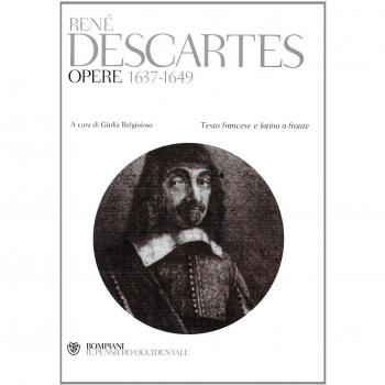 Opere 1637-1649. Testo francese e latino a fronte. Ediz. multilingue