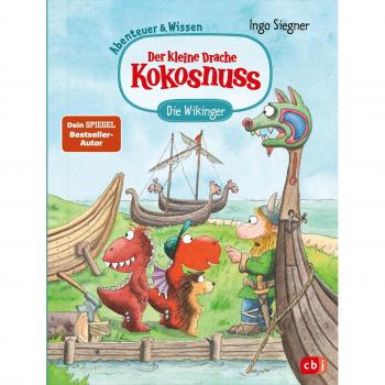 Der kleine Drache Kokosnuss - Abenteuer & Wissen - Die Wikinger