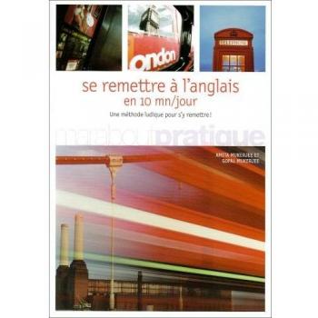 Se remettre à l'Anglais en 10 mn par jour