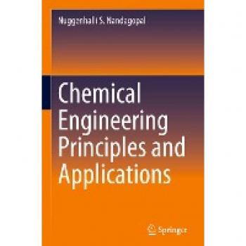 Chemical Engineering Principles and Applications