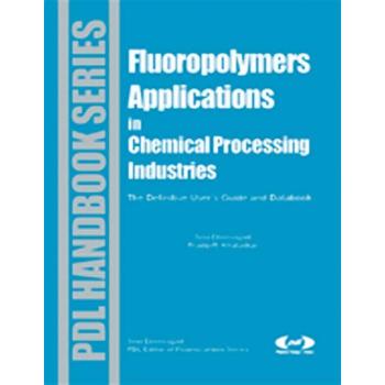 Vitalsource Technologies, Inc. Fluoropolymer Applications In The Chemical Processing Industries: The D