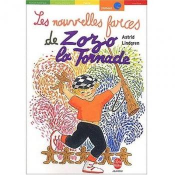 Lindgren-a Les Nouvelles Farces De Zozo La Tornade
