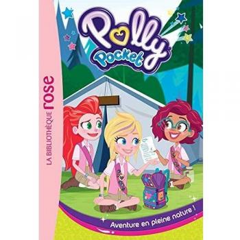 Polly Pocket 02 - Aventure en pleine nature !