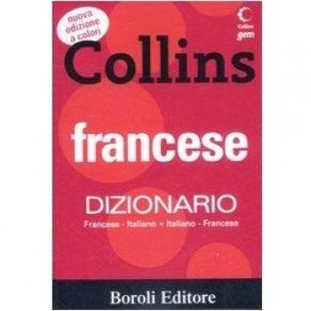 FRANCESE. DIZIONARIO FRANCESE-ITALIANO, ITALIANO-FRANCESE. EDIZ. BILINGUE