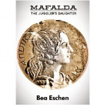 Mafalda the Juggler's Daughter