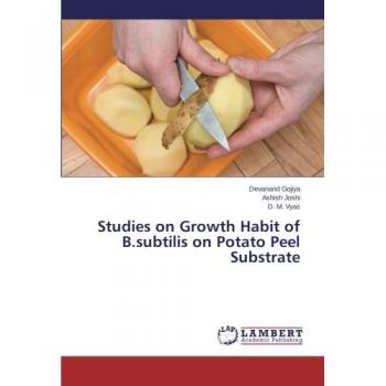 Studies on Growth Habit of B.subtilis on Potato Peel Substrate