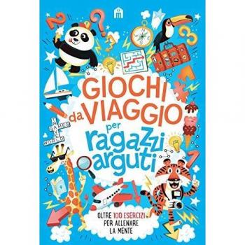 Giochi da viaggio per ragazzi arguti