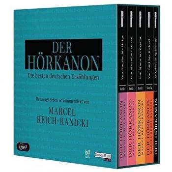 Der Hörkanon - Herausgegeben und kommentiert von Marcel Reich-Ranicki: Die besten deutschen Erzählungen -