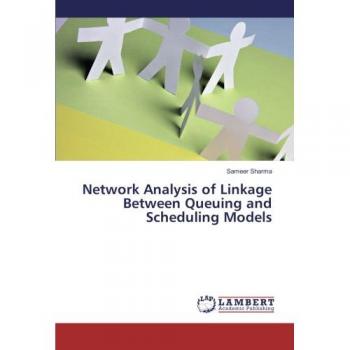 Sharma, S: Network Analysis of Linkage Between Queuing and S