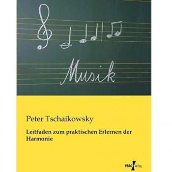 Leitfaden zum praktischen Erlernen der Harmonie