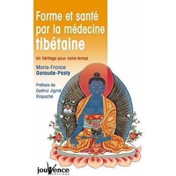 Marie-France Garaude-Pasty - Forme et santé par la médecine tibétaine : Un héritage pour notre temps - Preis vom 18.09.2025 05:07:49 h