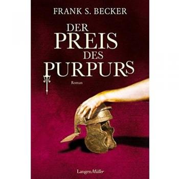 Frank S. Becker Der Preis Des Purpurs