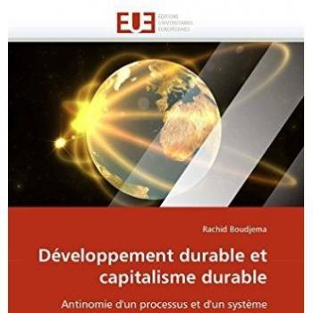 Développement durable et capitalisme durable: Antinomie d'un processus et d'un système
