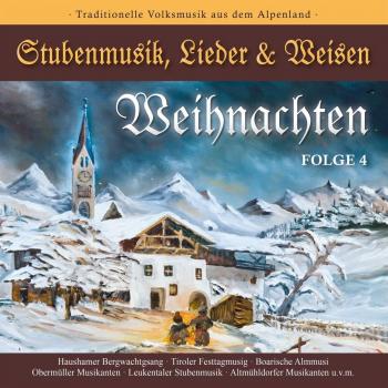 WEIHNACHTEN-StubenmusikLieder & Weisen 4