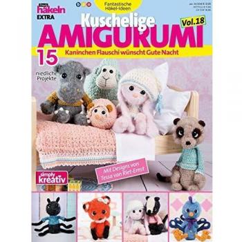 simply häkeln - Fantastische Häkel-Ideen - KUSCHELIGE AMIGURUMI Vol. 18: Kaninchen Flauschi wünscht Gute Nacht - 15 niedliche Projekte