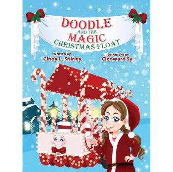 Shirley, Cindy: Doodle and the Magic Christmas Float
