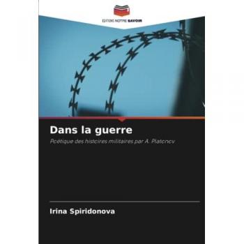 Spiridonova, Irina: Dans la guerre