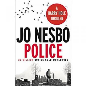 Police : The compelling tenth Harry Hole novel from the No.1 Sunday Times bestseller