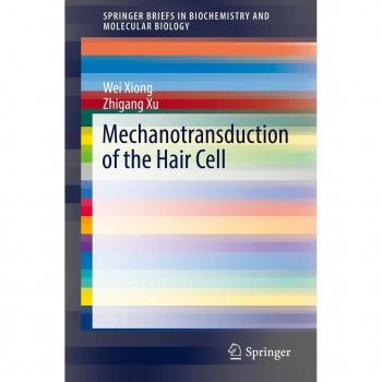 Vitalsource Technologies, Inc. Mechanotransduction Of The Hair Cell