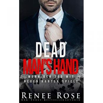 Dead Man's Hand: Wenn der Tod mit neuen Karten spielt (Unterwelt von Las Vegas, Band 7)