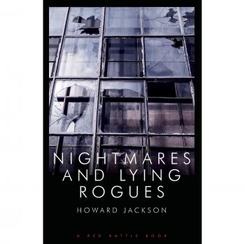 NIGHTMARES AND LYING ROGUES