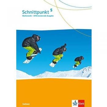Schnittpunkt Mathematik 5. Arbeitsheft mit Lösungsheft Klasse 5. Differenzierende Ausgabe Sachsen