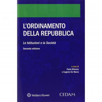 L' ordinamento della Repubblica. Le istituzioni e la società