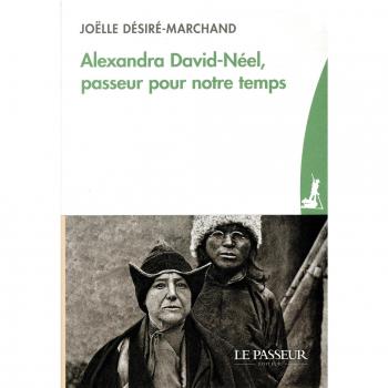 Alexandra David-Néel, passeur pour notre temps
