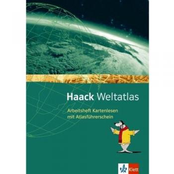 Haack Weltatlas für die Sekundarstufe I. Arbeitsheft Kartenlesen mit